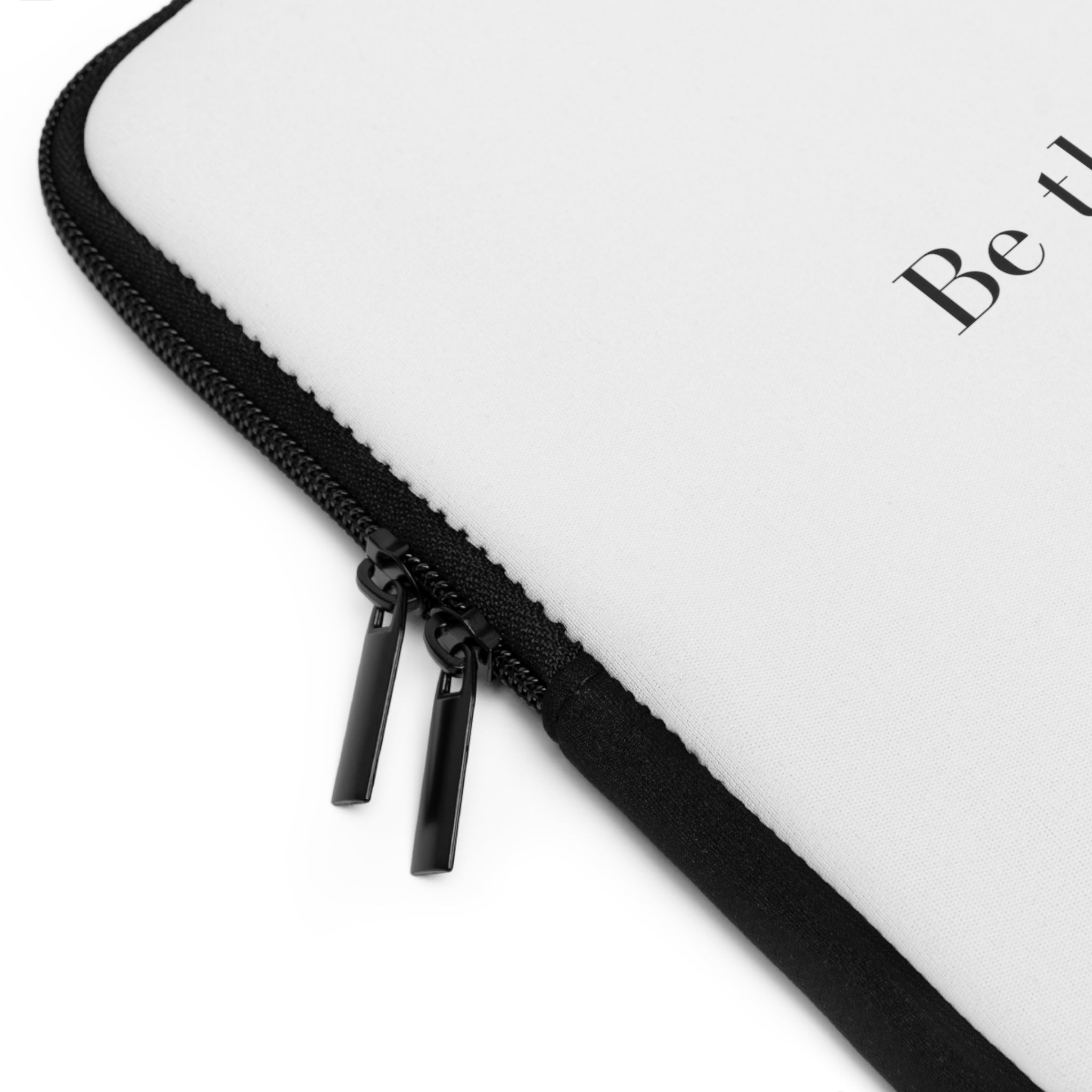 "Be the peace Earth needs" Laptop Sleeve