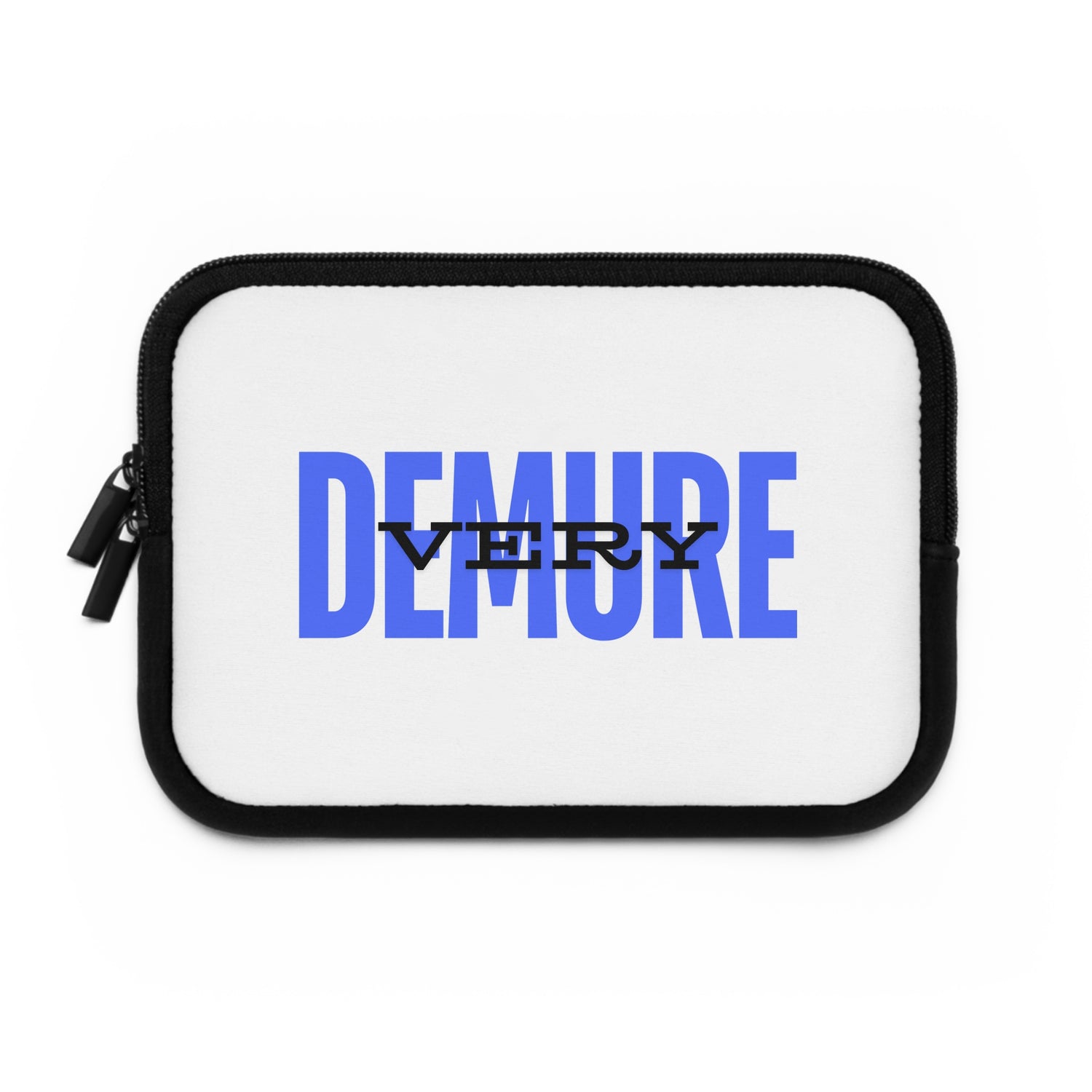"Very Demure" Laptop Sleeve- "Blue"