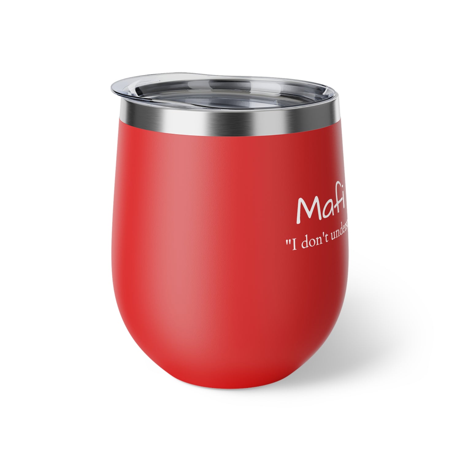 Copper Vacuum Insulated Cup, 12oz-  "Mafi Maloom"