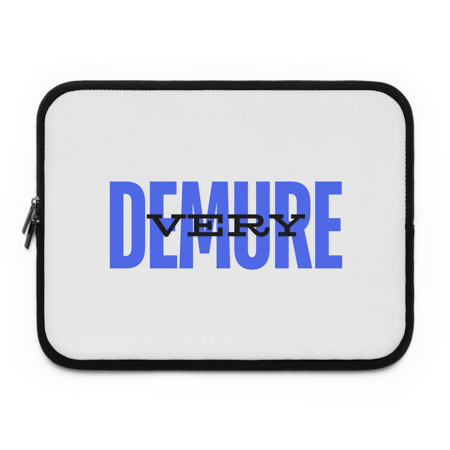 "Very Demure" Laptop Sleeve- "Blue"