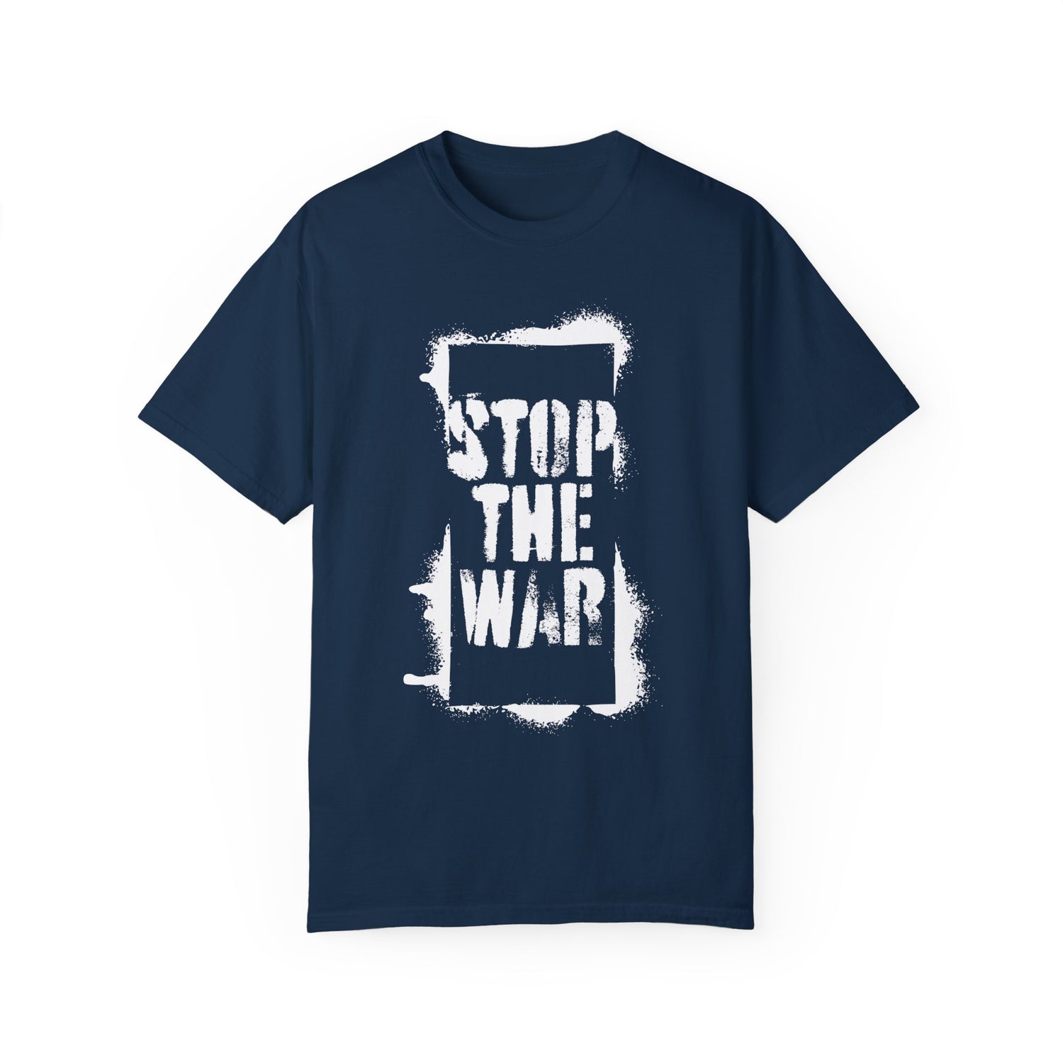"Stop the War" Unisex Garment-Dyed T-shirt
