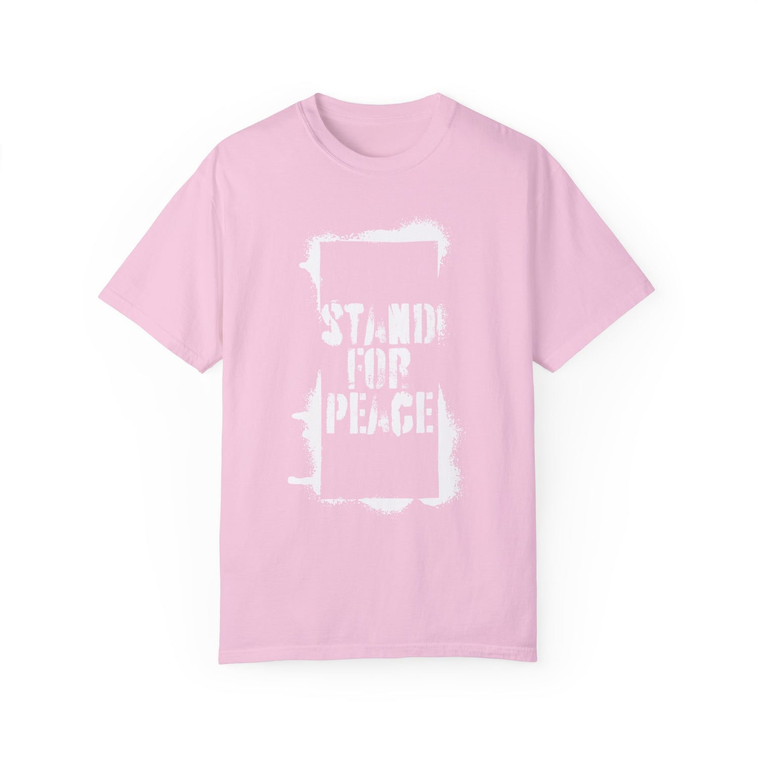 "Stand for Peace" Unisex Garment-Dyed T-shirt
