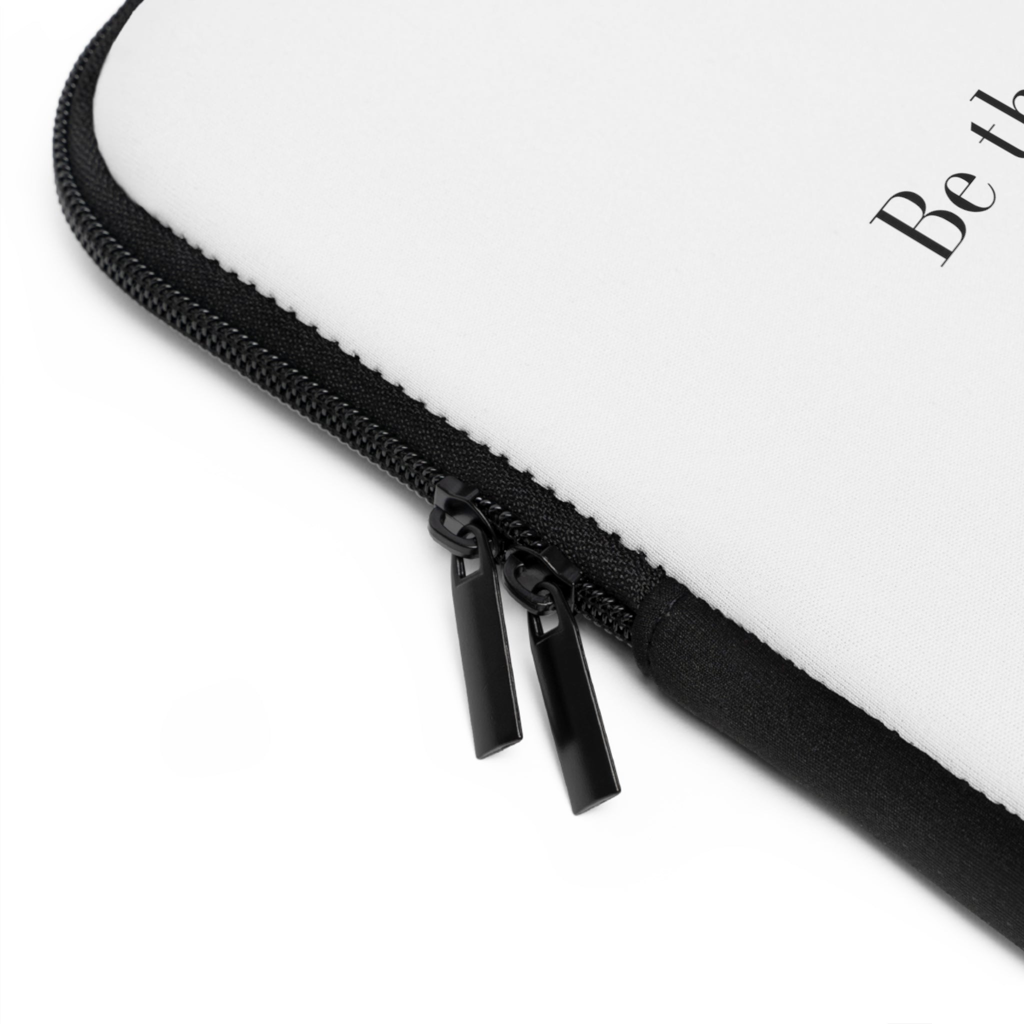 "Be the peace Earth needs" Laptop Sleeve