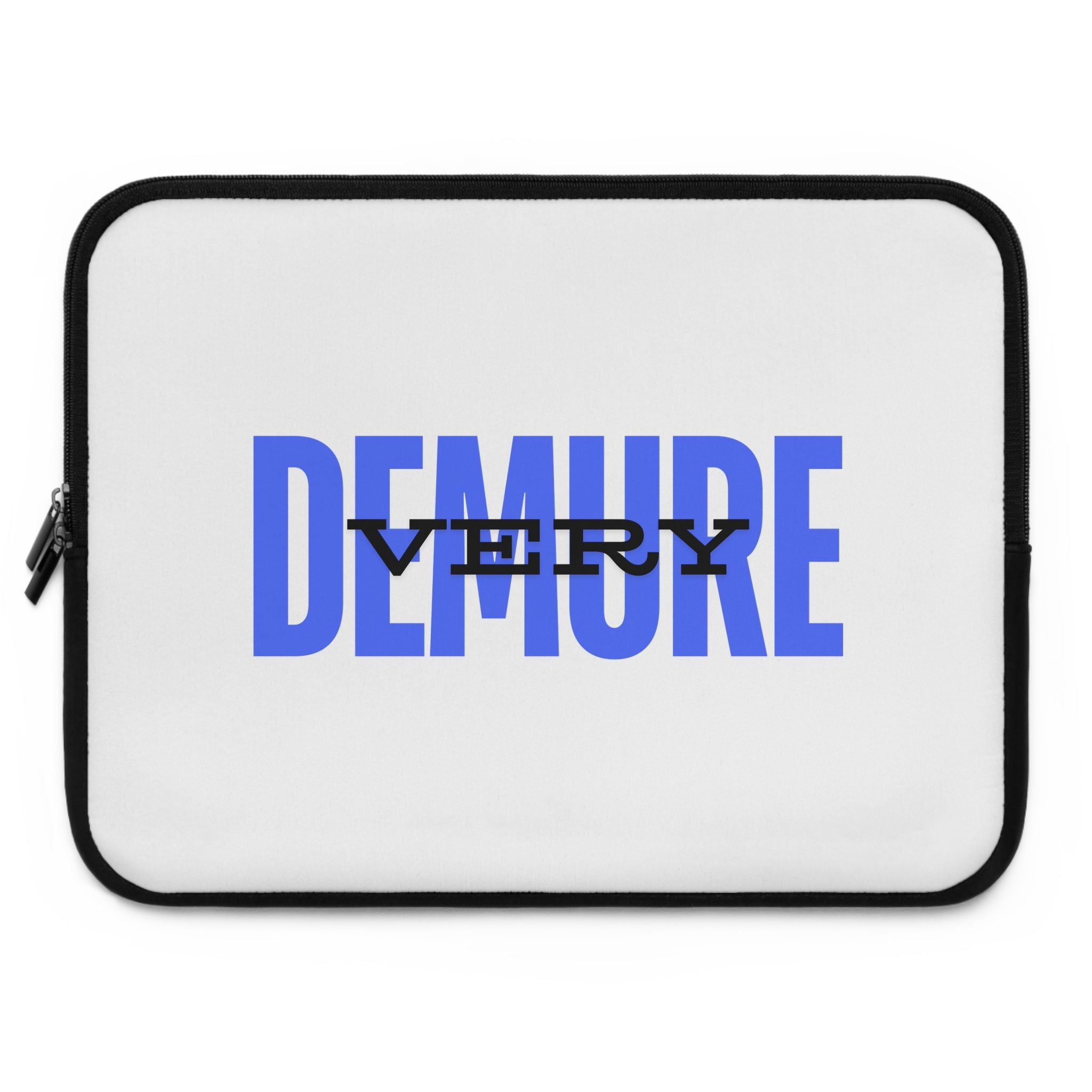 &quot;Very Demure&quot; Laptop Sleeve- &quot;Blue&quot;