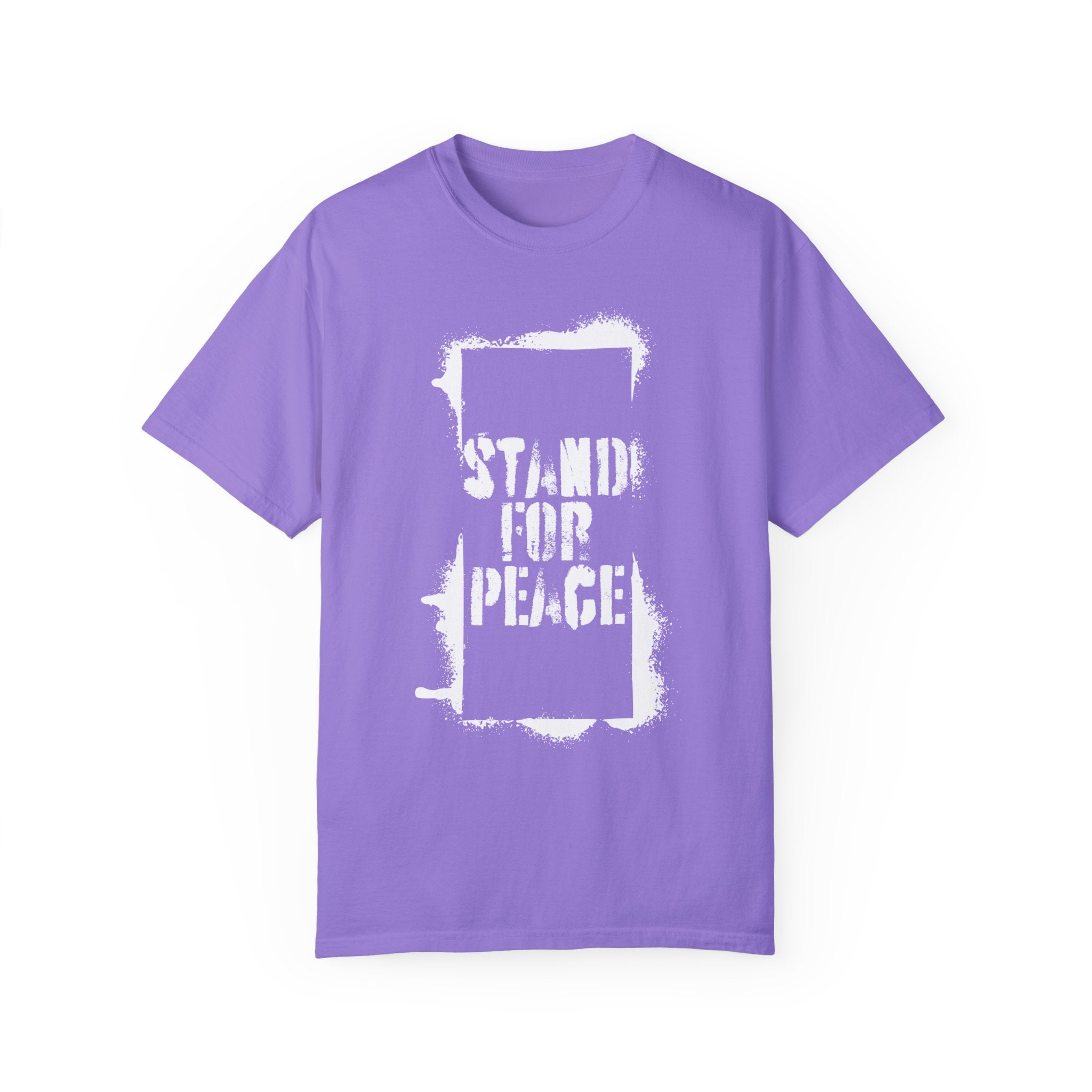 &quot;Stand for Peace&quot; Unisex Garment-Dyed T-shirt