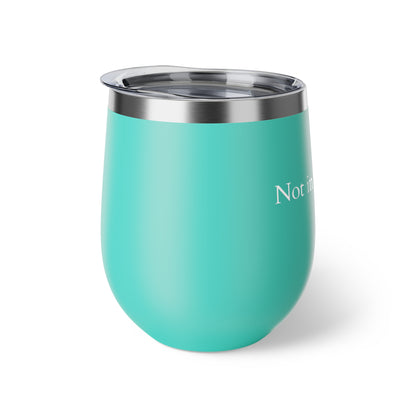 Copper Vacuum Insulated Cup, 12oz- White &quot;Not in my name&quot;
