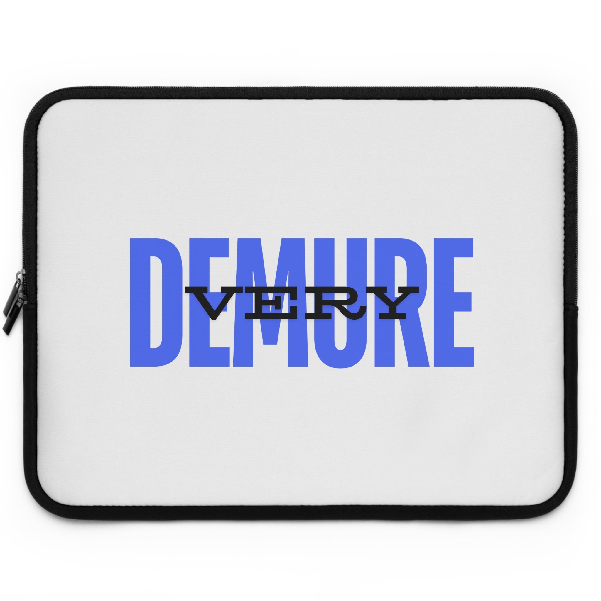 &quot;Very Demure&quot; Laptop Sleeve- &quot;Blue&quot;