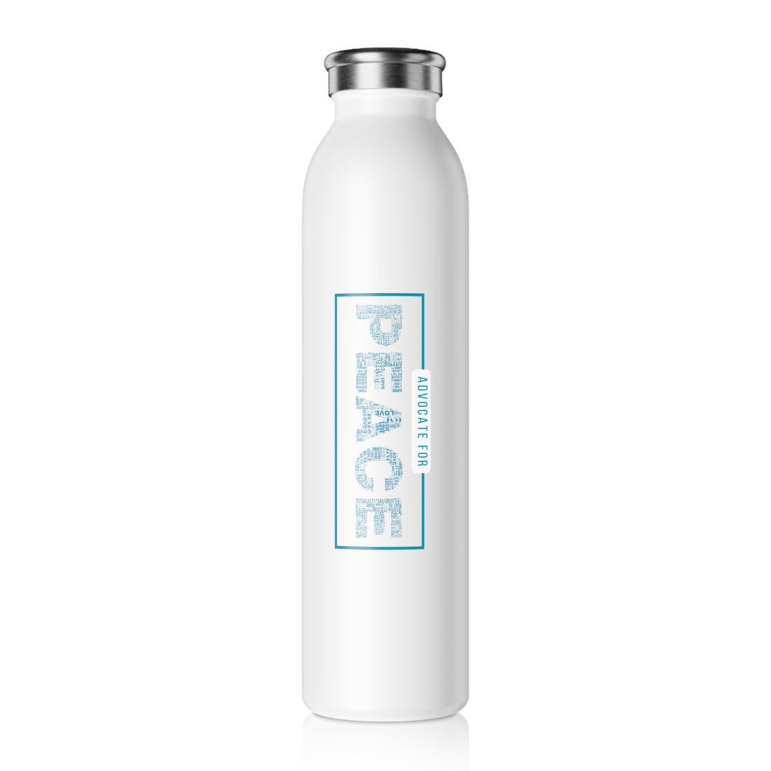 Slim Water Bottle, "Advocate for Peace" White