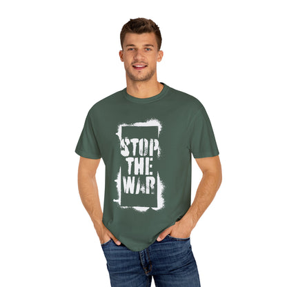 &quot;Stop the War&quot; Unisex Garment-Dyed T-shirt