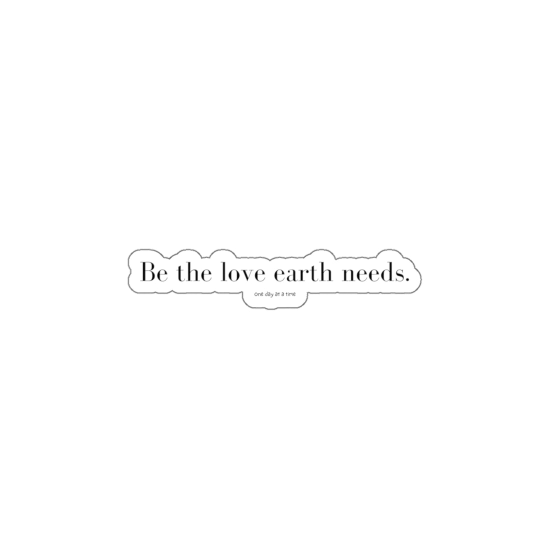 "Be the Love" Die-Cut Stickers
