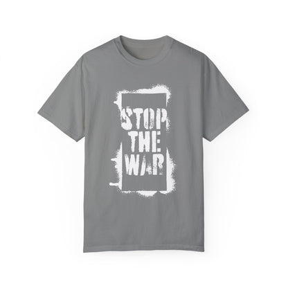 &quot;Stop the War&quot; Unisex Garment-Dyed T-shirt